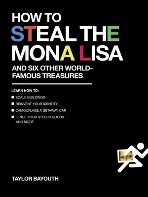 cover image of How to Steal the Mona Lisa